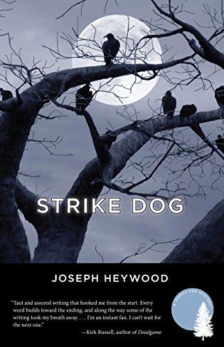 Strike Dog: A Woods Cop Mystery (Woods Cop Mysteries)