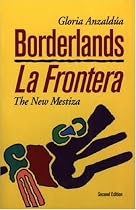 Borderlands/La Frontera