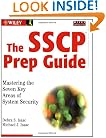 The SSCP Prep Guide: Mastering the Seven Key Areas of System Security