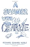 A Summer with Charlie