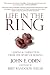 Life in the Ring: Lessons and Inspiration from the Sport of Boxing Including Muhammad Ali, Oscar de la Hoya, Jake LaMotta, George Foreman, Floyd...