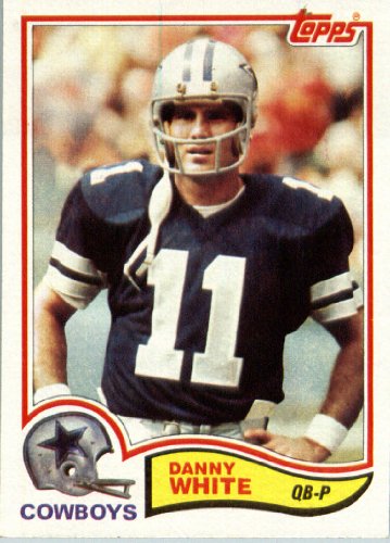 1982 Topps # 329 Danny White Dallas Cowboys Football Card - In Protective Screwdown Display Case!