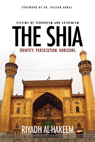 The Shia: Identity. Persecution. Horizons.