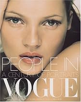 People in "Vogue": A Century of Portrait Photography