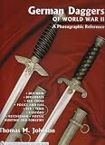 German Daggers Of World War II - A Photographic Reference: Dlv/nsfk - Diplomats - Red Cross  - Police And Fire - Rlb - Teno - Customs - Reichsbahn - Postal -  Hunting And Forestry - Etc.