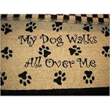 American Mills 28184 18 x 30 Inch My Dog Walks Doormat by American Mills