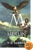 The Lost Years of Merlin