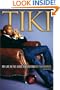 Tiki: My Life in the Game and Beyond