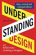 Understanding Design: 175 Reflections on Being a Designer