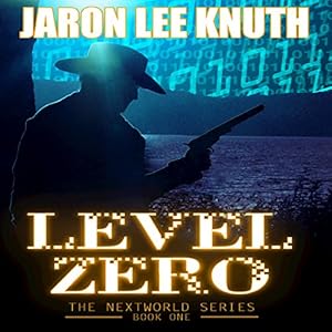 The NextWorld Series, Book 1 - Jaron Lee Knuth