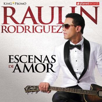 Raulin Rodriguez - Regresa amor - Zortam Music