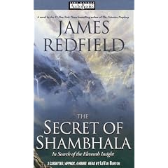 The Secret of Shambhala: In Search of the Eleventh Insight