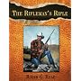 The Rifleman's Rifle: Winchester's Model 70, 1936-1963