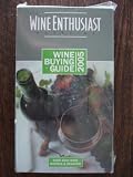 Wine Enthusiast : Wine Buying Guide 2005 The Wine Enthusiast Magazine