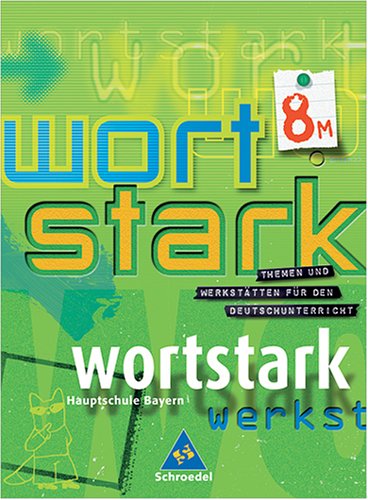 8. Klasse, SprachLeseBuch, Ausgabe 8M