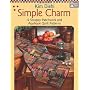 Simple Charm: 12 Scrappy Patchwork and Applique Qu&hellip by Kim Diehl