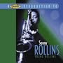 A Proper Introduction to Sonny Rollins: Young Rollins