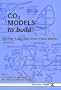 Carbon Dioxide Models to Build (Small Model Planbooks) (Small Model Planbooks 01)