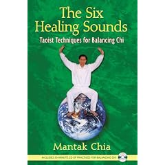 Six Healing Sounds: Taoist Techniques for Balancing Chi: Inc free audio CD