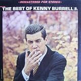 The Best of Kenny Burrell [Vinyl LP] [Schallplatte]