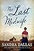 The Last Midwife: A Novel