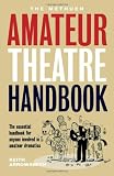 The Methuen Amateur Theatre Handbook (Performance Books)