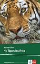 No Tigers in Africa