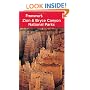 Frommer's Zion & Bryce Canyon National Parks (Park Guides)