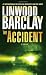 The Accident: A Thriller The Accident: A Thriller