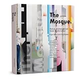 (The)mosque  : political, architectural and social transformations