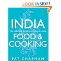 India: Food and Cooking - An Evocative Culinary Journey, with 200 Recipes