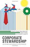 Corporate stewardship : achieving sustainable effectiveness