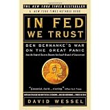 In FED We Trust: Ben Bernanke's War on the Great Panic
