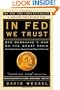 In FED We Trust: Ben Bernanke's War on the Great Panic
