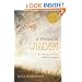 A Woman's Wisdom: How the Book of Proverbs Speaks to Everything