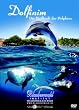 Dolfinim - Die Heilkraft der Delphine, 1 DVD