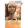 Frida: Chosen to Die, Destined to Live
