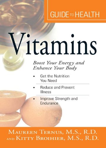 Your Guide to Health: Vitamins: 