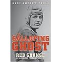 The Galloping Ghost (Red Grange, An American Football Legend) (Hardcover)