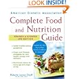 American Dietetic Association Complete Food and Nutrition Guide by Roberta Larson Duyff and ADA