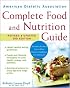 American Dietetic Association Complete Food and Nutrition Guide