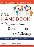 The NTL handbook of organization development and change : principles, practices, and perspectives