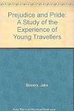 Prejudice and pride : the experience of young Travellers in Cambridgeshire
