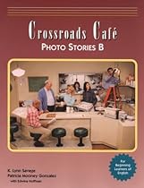Crossroads Caf? Photo Stories B: English Learning Program