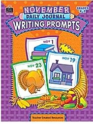 TEACHER CREATED RESOURCES NOV DAILY JOURNAL WRITING K-2PROMPTS