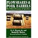 Plowshares & Pork Barrels: The Political Economy of Agriculture (Independent Studies in Political Economy)