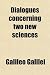 Dialogues concerning two new sciences