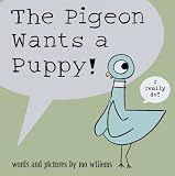The Pigeon Wants a Puppy