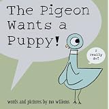 The Pigeon Wants...by Mo Willems