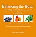 Book Balancing the Bowl, Second Edition: Food Allergy Cooking / Autism Diets